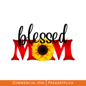 Downloadable Blessed Mom SVG Free