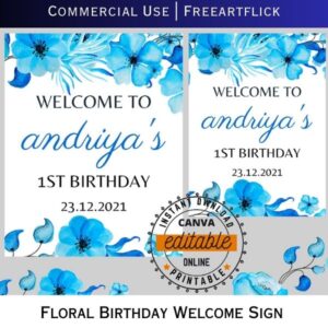 Floral Editable 1st Birthday Welcome Sign