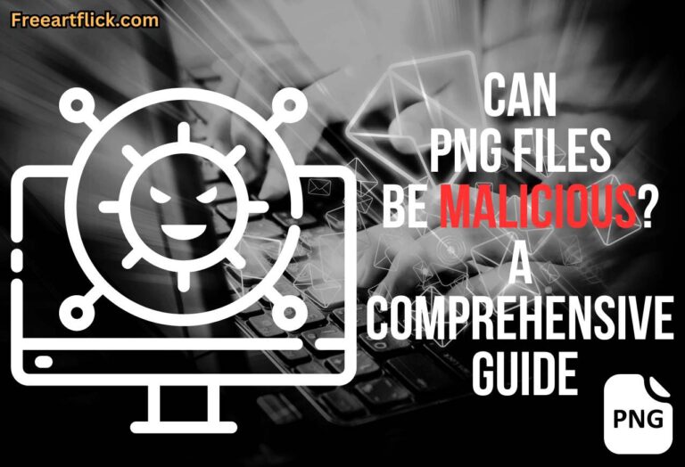 Can PNG Files Be Malicious? A Comprehensive Guide