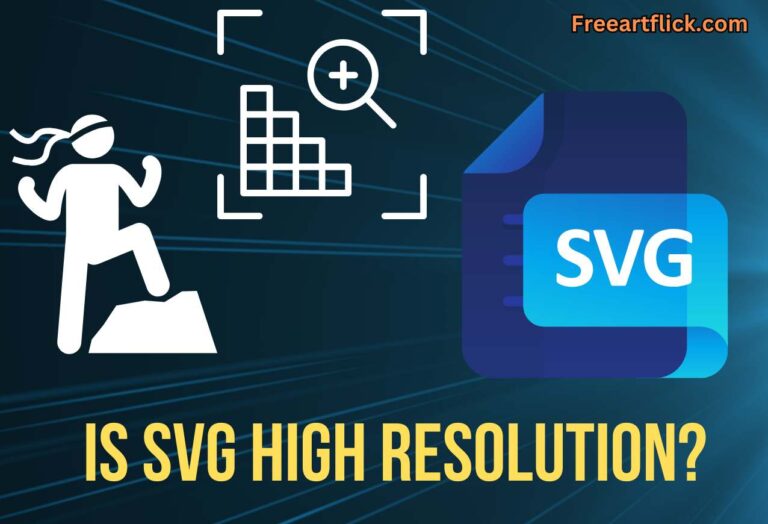 Is SVG High Resolution? All You Want to Know