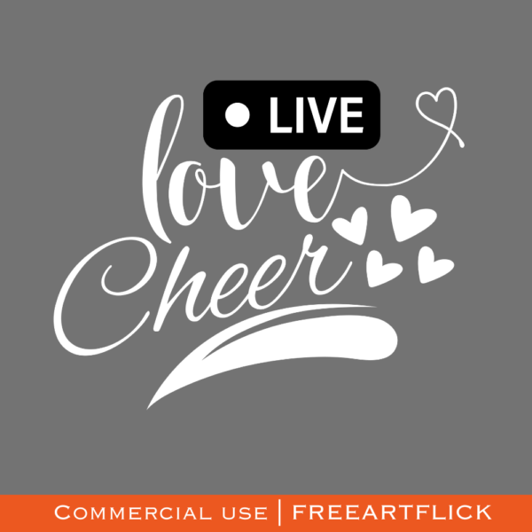 Live Love Cheer SVG free Download