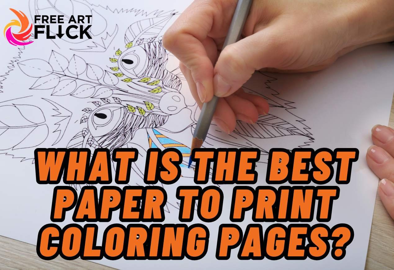 what is the best paper to print coloring pages